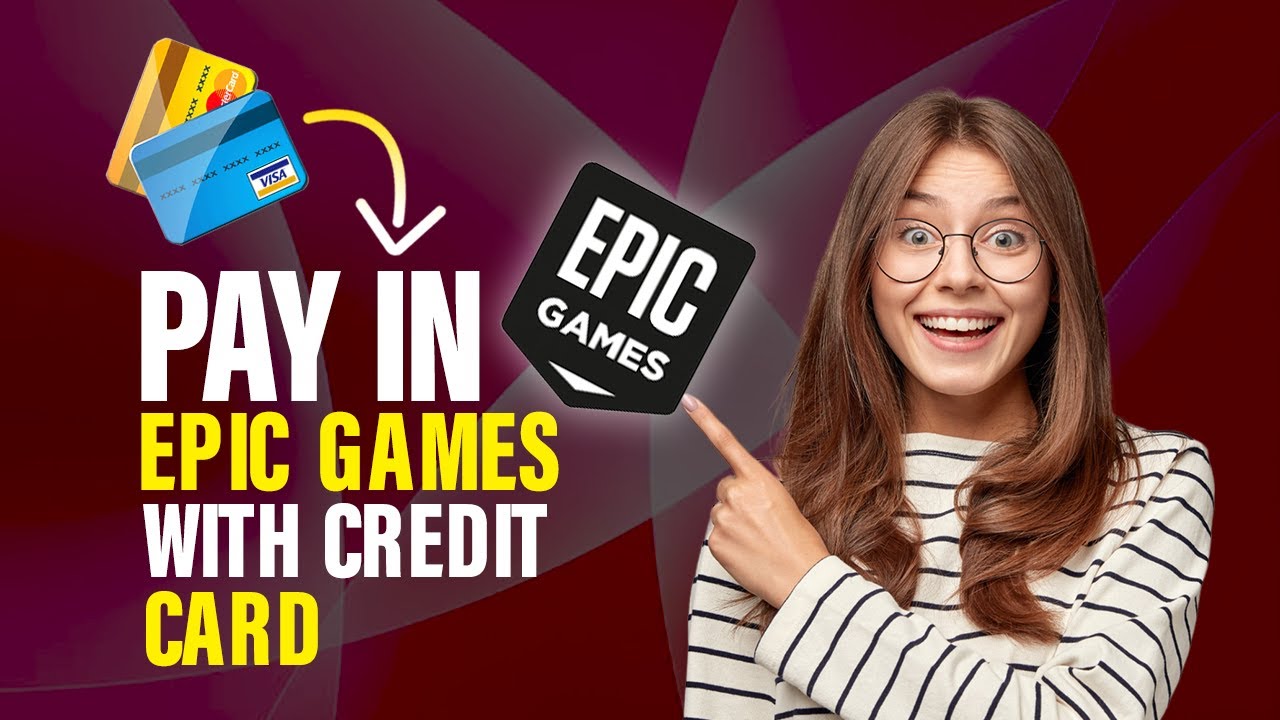 epic games payment methods​ with Virtual credit cards